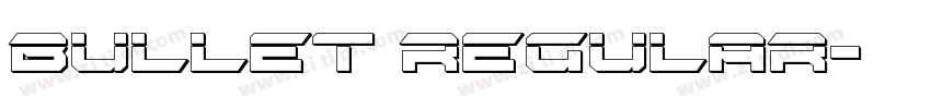 Bullet Regular字体转换